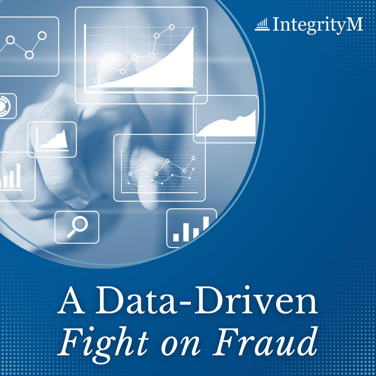 A data driven fight on fraud